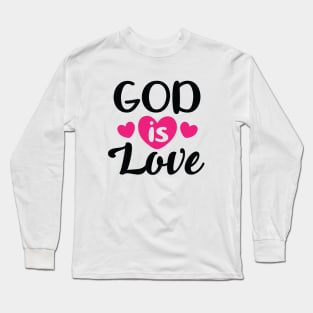God is love Long Sleeve T-Shirt